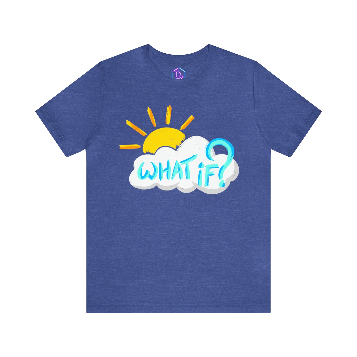But "What If?" - Short Sleeve Tee (Multiple Color Options)