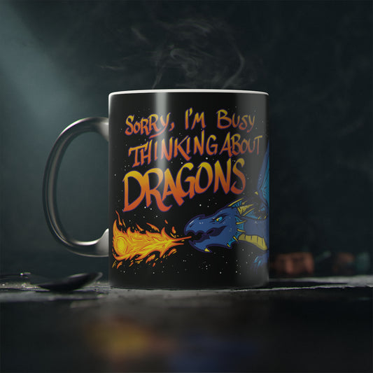 "Thinkin' About Dragons" -  Magic Mug