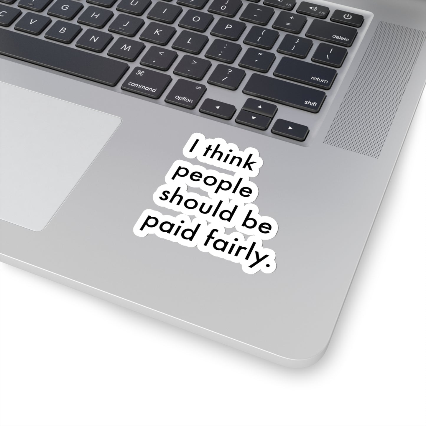 "Fair Pay" - Transparent Black - Kiss-Cut Stickers