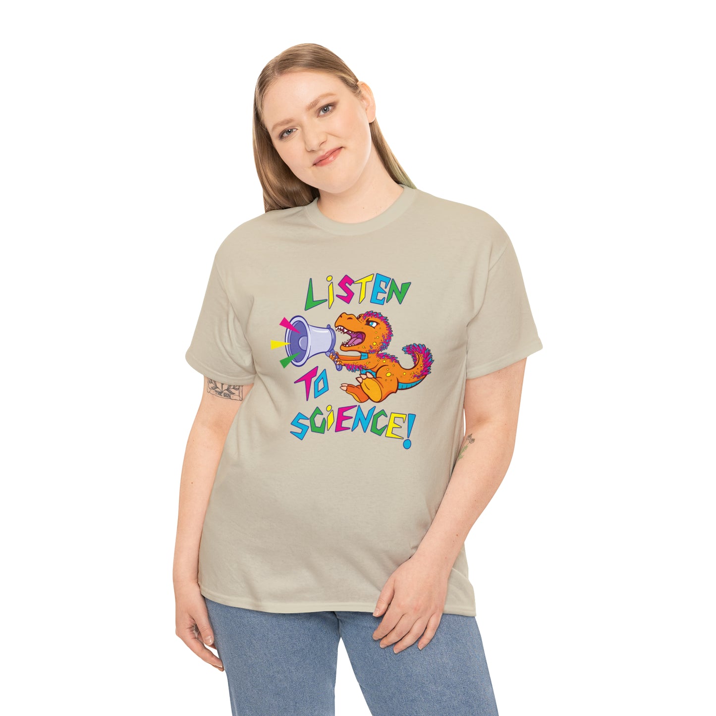 "Listen to Science!" - Heavy Cotton Tee (Multiple Color Options)