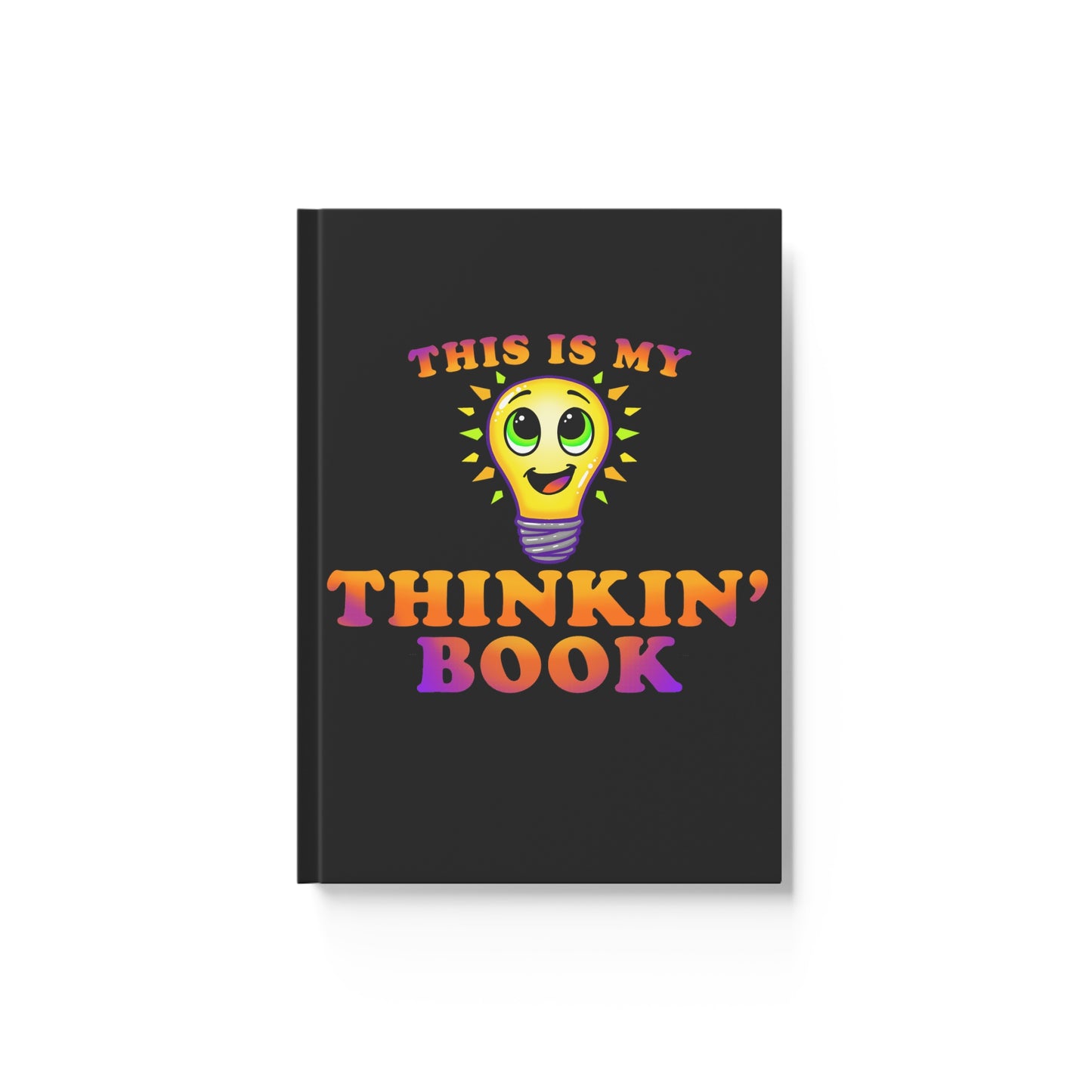 "Thinkin' Book" (Bulb) - Hard Backed Journal (Blank)
