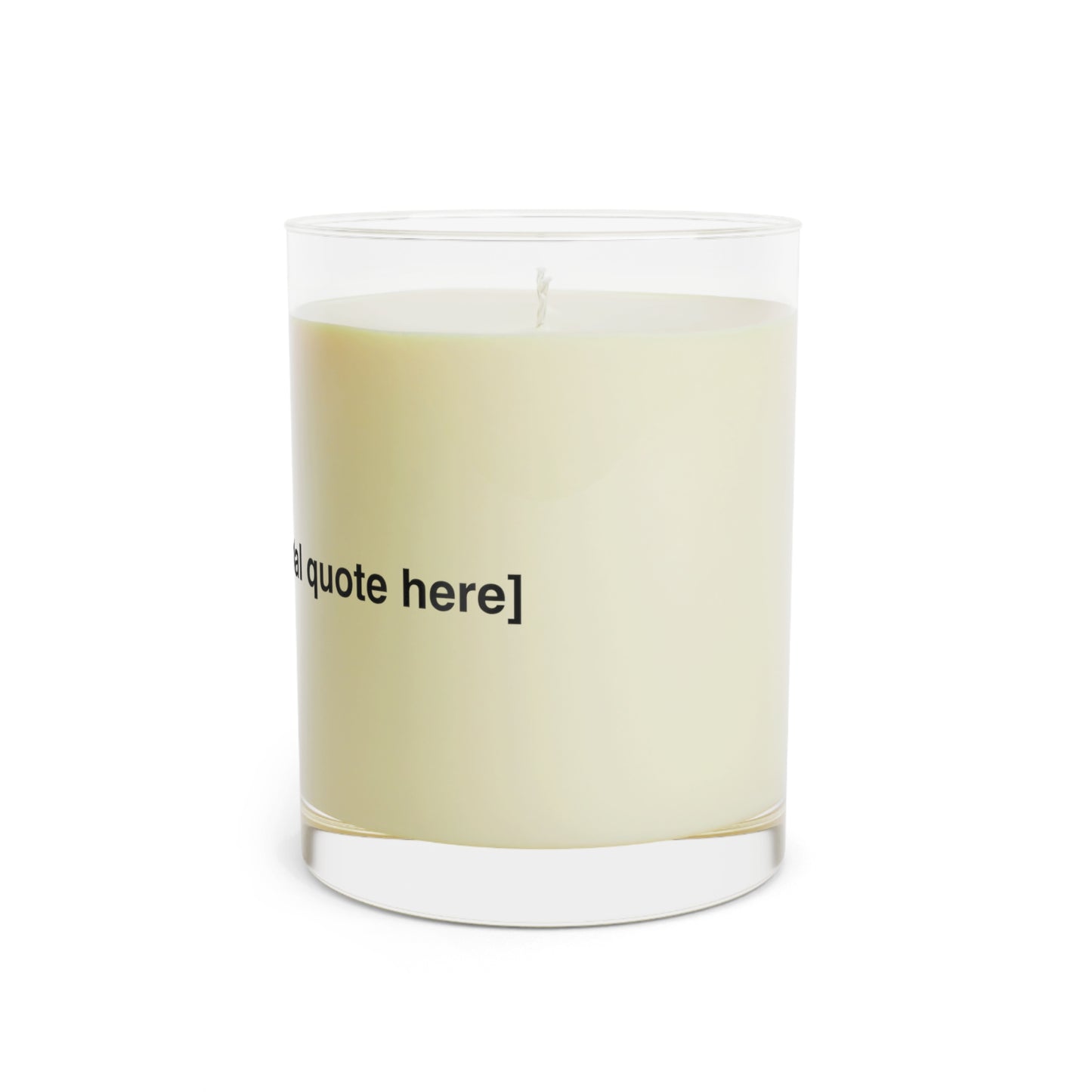 "Motivational" Scented Candle - Full Glass, 11oz