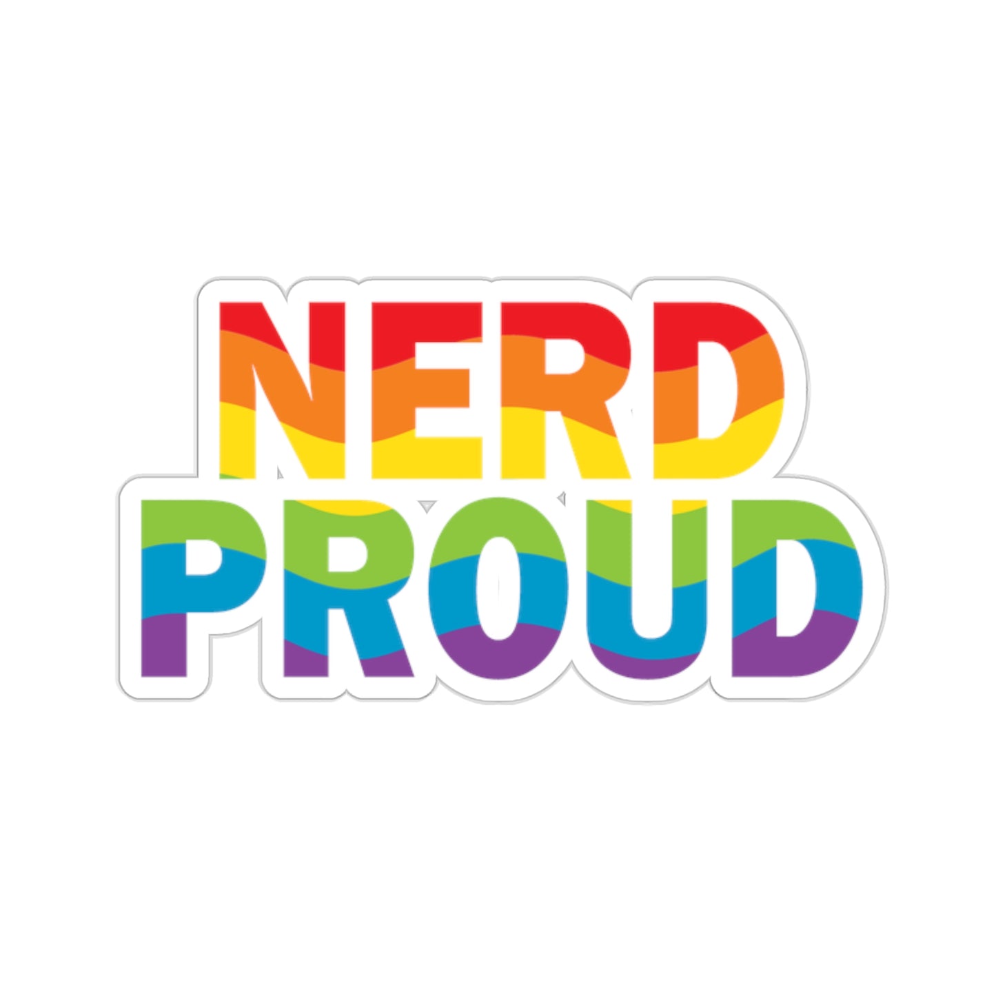 "Nerd Proud" - Kiss-Cut Stickers