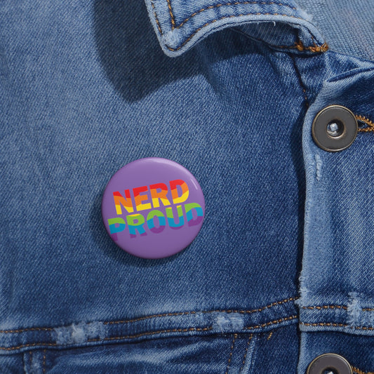 "Nerd Proud" Pin Buttons