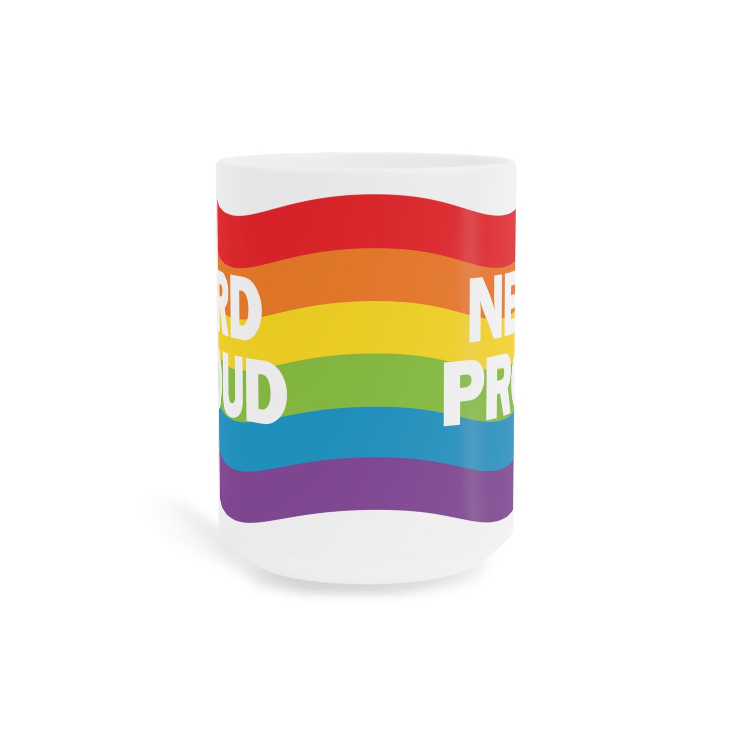 "Nerd Proud" - Ceramic Mugs (11oz/15oz/20oz)