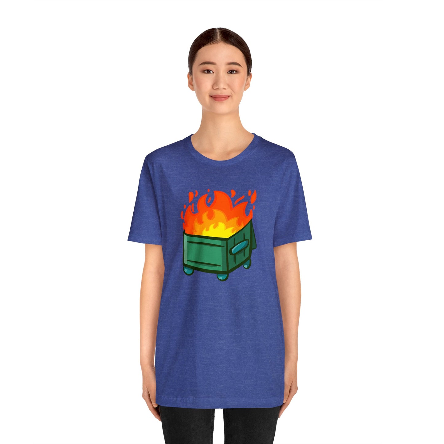 "Dumpster Fire" - Unisex Jersey Short Sleeve Tee (Multiple Color Options)
