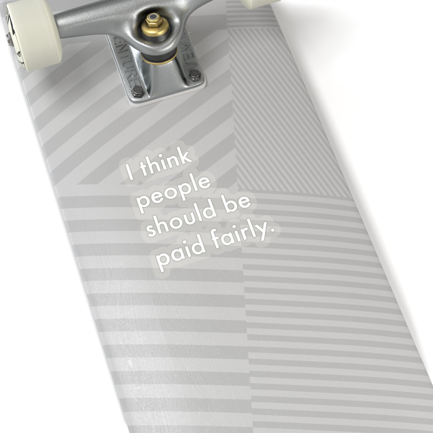 "Fair Pay" - Transparent White - Kiss-Cut Stickers